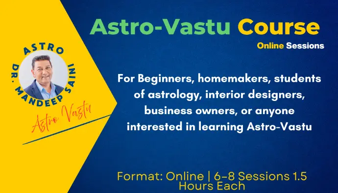 Astro Vastu - Course (Starting Jan 2026)